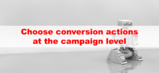 Google広告、キャンペーン毎に最適化させるコンバージョンを選択可能に