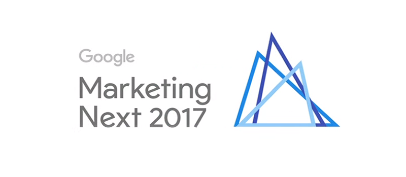 Google Marketing Next 2017 キーノートスピーチで発表された新機能まとめ