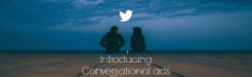 Twitter広告、Conversational adsの提供を開始