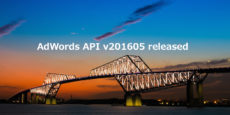 AdWords APIのバージョンv201605がリリース