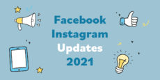 Facebook広告、Instagram広告の2021年主要アップデートまとめ