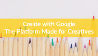 Google広告、クリエイティブリソースに特化したCreate with Googleを発表
