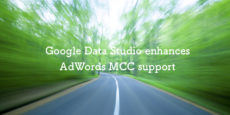 Googleデータポータル（Looker Studio）がGoogle AdWords MCCアカウントとの連携を強化