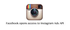 Instagram広告APIが全世界でオープンに